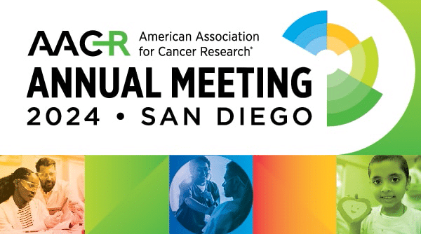 American Association for Cancer Research Annual Meeting 2024 San Diego